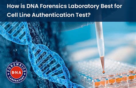 Cell Line Authentication Test Recommendations 